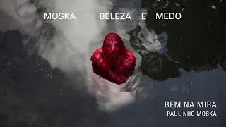 Bem Na Mira Music Video