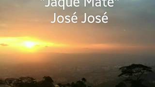 Jaque Mate - José José (Cover por Nataly López) Con letras.