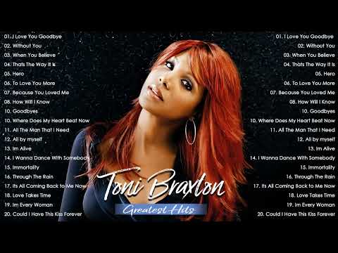 Toni Braxton Greatest Hits Full Album | Toni Braxton Best Song Ever All Time