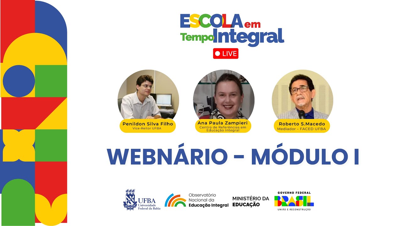 MÓDULO 1: Programa Escola em tempo integral (ETI) e seus ordenamentos jurídicos