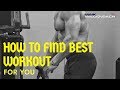 How to Find the Best Workout for You!