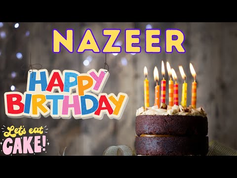 Happy Birthday Nazeer, Birthday of Nazeer, Best Birthday Wishes