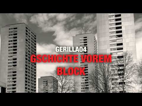 Gerilla04 - Gschichte vorem Block