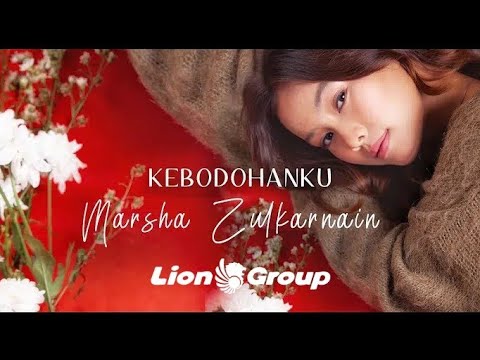 MARSHA ZULKARNAIN - KEBODOHANKU ( OFFICIAL MUSIC VIDEO )