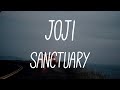 Joji - Sanctuary (Lyrics)