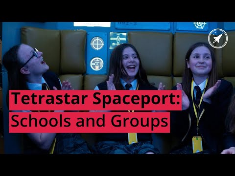 1 Hour Space Mission Experience For Schools and Groups | Tetrastar Spaceport | National Space Centre