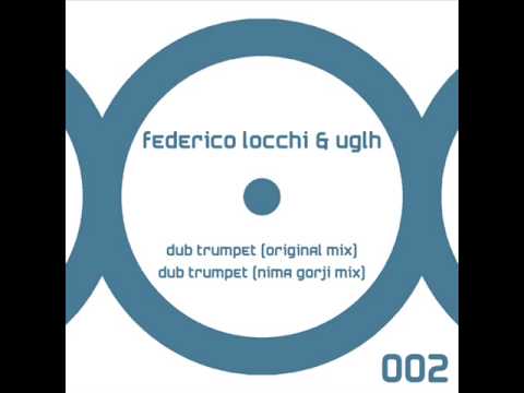 Federico Locchi - Dub Trumpet (Nima Gorji Remix)