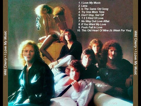 Wild Cherry - I Love My Music - 1978 - FULL ALBUM (vinyl audio)