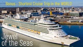 Shortest Cruise Trip in the WORLD & Jewel of the Seas Departing Port of Southampton