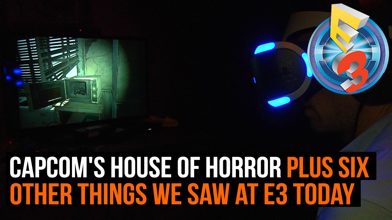 Capcom's house of horror and 6 other things we learnt at E3 - Day 1 - YouTube