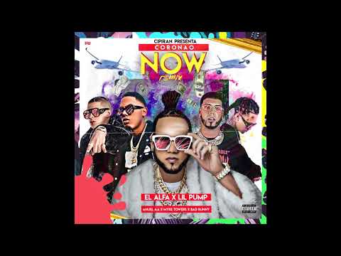 Coronao Remix 2 - El Alfa x Anuel AA x Myke Towers x Bad Bunny x Lil Pump (Audio Oficial )