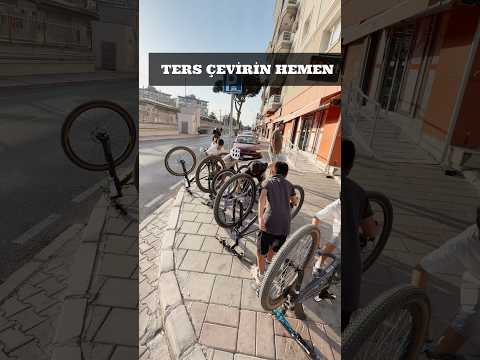 Bisikletini ters çevir hemen !