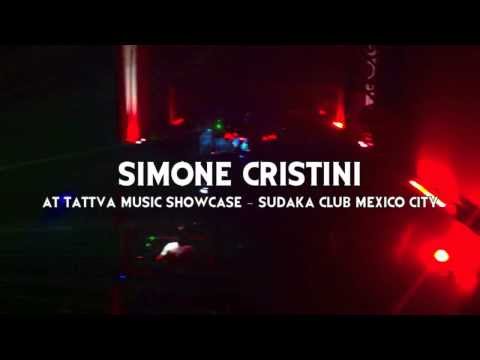 Simone Cristini at Tattva Music Showcase - Sudaka Club Mexico City (MEX) - SAT DEC 21/13
