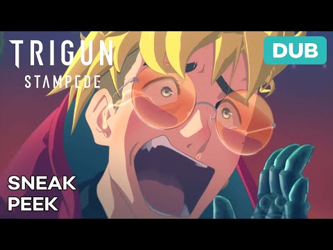 TRIGUN STAMPEDE | SNEAK PEEK