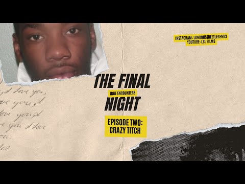 CRAZY TITCH | GANGSTER OF GRIME | CRIME DOCUMENTARY | FINAL NIGHT S1 EP2