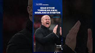 Gantikan Frank Lampard, Sean Dyche Torehkan Awal Gemilang di Everton saat Taklukkan Arsenal 1-0