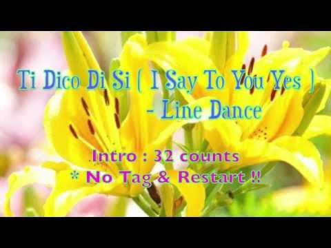 Ti Dico Di Si ( I Say To You Yes ) - Line Dance ( by Ira Weisburd  )