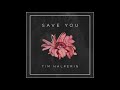 Tim Halperin - Save You (Official Audio)