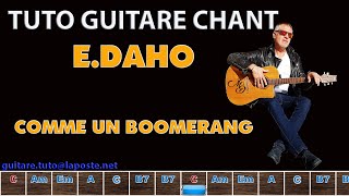 Tuto guitare chant Etienne Daho Comme un Boomerang