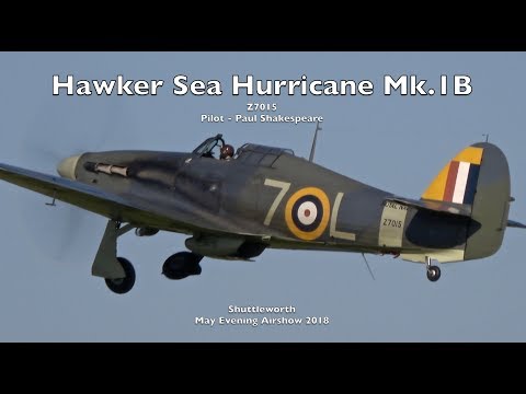 Hawker Sea Hurricane - Shuttleworth May Evening Airshow 2018