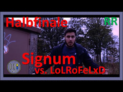 Signum vs LoLRoFeLxD (RR) - DGB 2.0 Halbfinale [1/2]