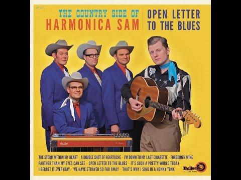 Open Letter To The Blues - The Country Side of Harmonica Sam - El Toro Records