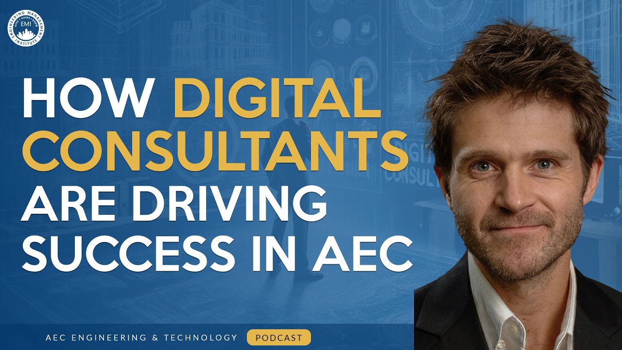 Discover HOW Digital Consultants TRANSFORM The AEC Industry!