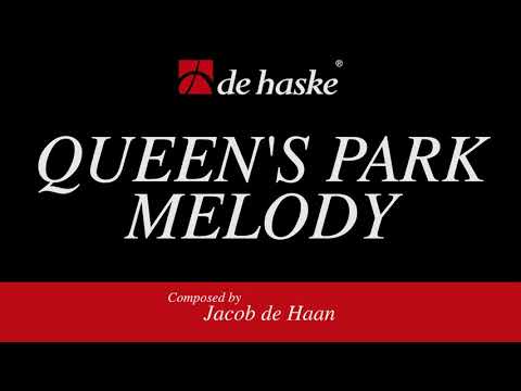 Queen’s Park Melody – Jacob de Haan