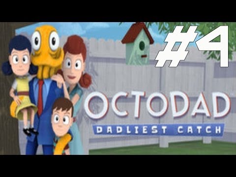 Octodad Dadliest Catch Walkthrough Part 4 No Commentary Gameplay Lets Play Playthrough