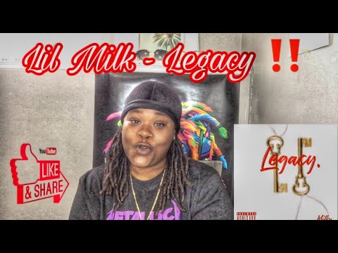 Lil Milk - Legacy #reaction #jessyjayreacts #youtube