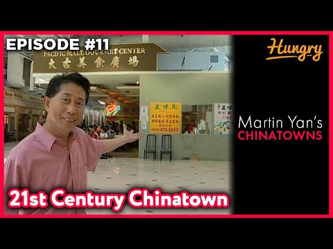21st Century Chinatown - Martin Yan's Chinatowns (Episode 11)