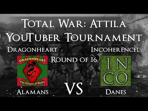 TWY Attila Tournament Round 1 - Incoherencel vs Dragonheart