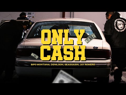 Bipo Montana, Denilson, Jay Romero, Geassassin, Teeam Revolver - ONLY CASH (Video Oficial)