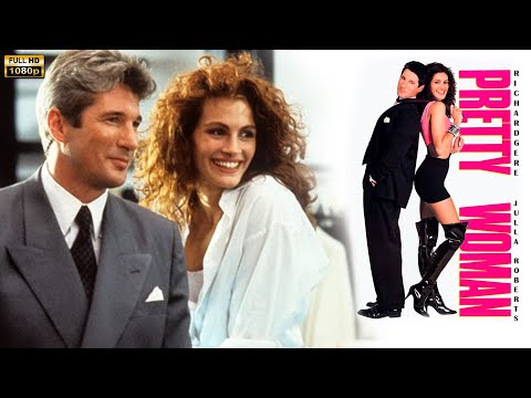 Pretty Woman (1990) Movie | Richard Gere, Julia Roberts, Ralph Bellamy, Jason A | Review And Facts
