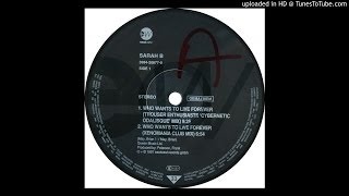 Sarah Brightman - Who Want To Live Forever (Trouser Enthusiasts 'Cybernatic Odalisque' Mix)