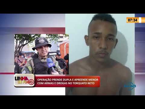 LINHA DE FOGO 22 04 2020 OPERAÇíO PRENDE DUPLA E APREENDE MENOR COM ARMAS E DROGAS NO TORQUATO NET
