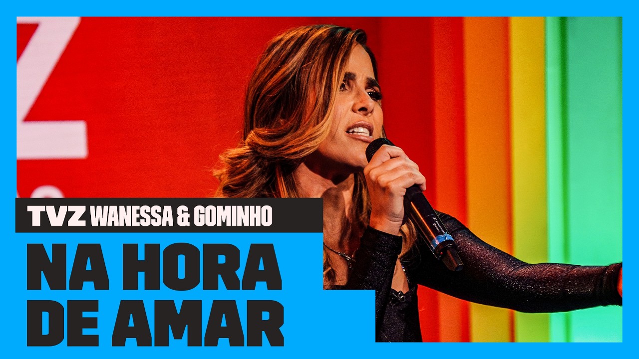 Wanessa Camargo - Na Hora de Amar | TVZ Ao Vivo | Música Multishow