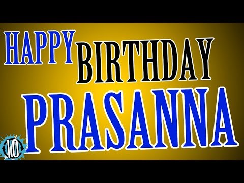 HAPPY BIRTHDAY PRASANNA! 10 Hours Non Stop Music & Animation For Party Time #Birthday #Prasanna
