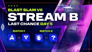 Download lagu [B] BLAST SLAM VII: Copenhagen, Last Chance Qualifiers, Day 5 - Dota 2 LIVE mp3