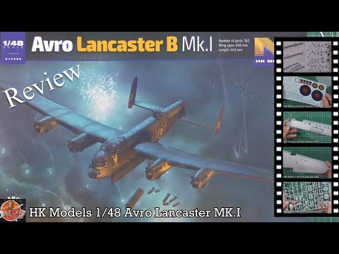 HK Models 1/48 Avro Lancaster MKI review