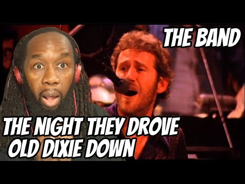 THE BAND The night they drove old Dixie down REACTION - Something so good from something so bad!