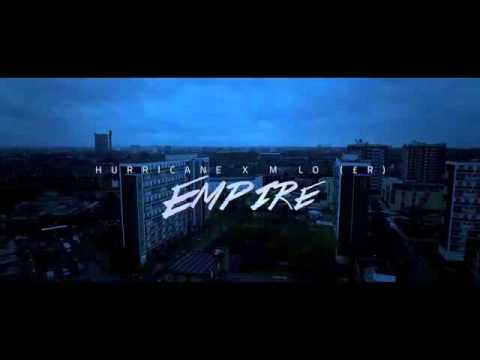 Hurricane & M Lo - Empire (£R) music video