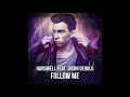 Hardwell - Follow me feat. Jason Derulo (Audio)