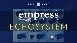 Empress Echosystem - What To Know & Where To Buy | Equipboard Empress Echosystem - What To Know & Where To Buy | Equipboard