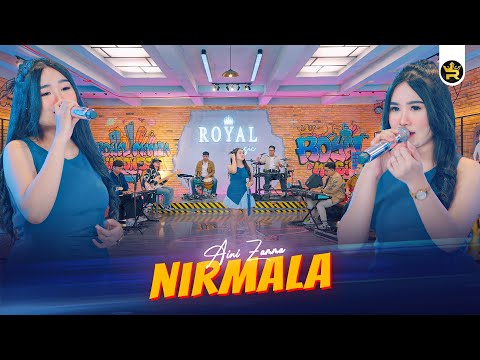 AINI ZAMMA - NIRMALA ( Official Live Video Royal Music )