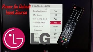 LG TV Power On Default Input Source / Channel / Vo