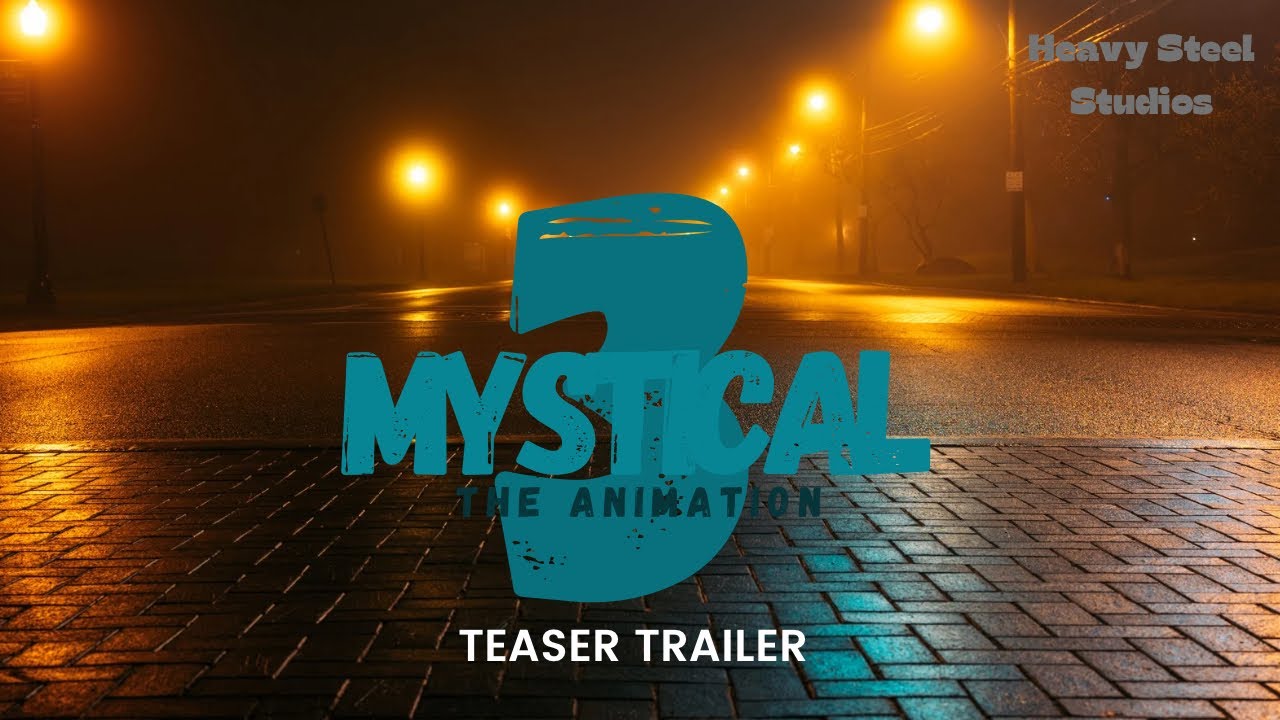Mystical 3 | Official Teaser | Heavy Steel Studios