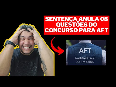 Análise das 8 Questões Anuladas pela Justiça – Concurso AFT