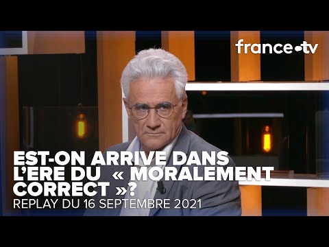 Y a-t-il un nouvel ordre moral ? avec André Comte Sponville - C Ce soir du 16 septembre 2021