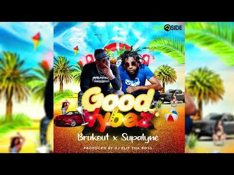 Brukout x Supalyne - Good Vybz (Arabic Bounce Riddim)